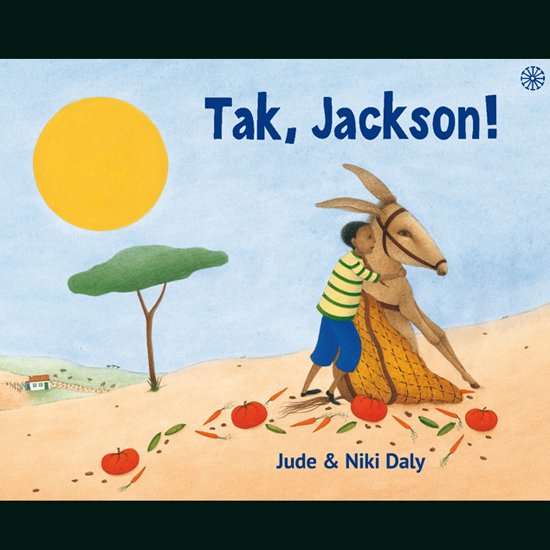 Tak, Jackson - Niki Daly - Books - Forlaget Hjulet - 9788789213927 - March 6, 2018