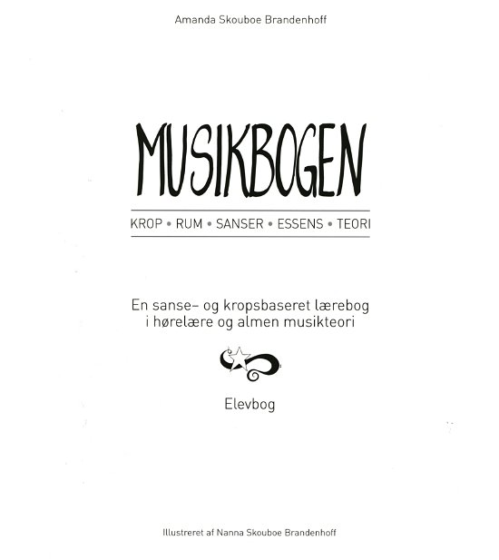 Cover for Amanda Skouboe Brandenhoff · Musikbogen - Elevbog, Krop, Rum, Senser, Essens, Teori, (Stationery) [1º edição] (2022)