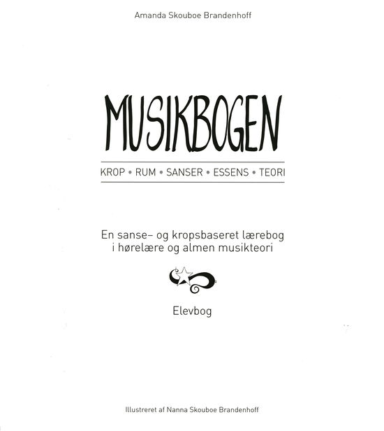 Cover for Amanda Skouboe Brandenhoff · Musikbogen - Elevbog, Krop, Rum, Senser, Essens, Teori, (Papperier) [1:a utgåva] (2022)