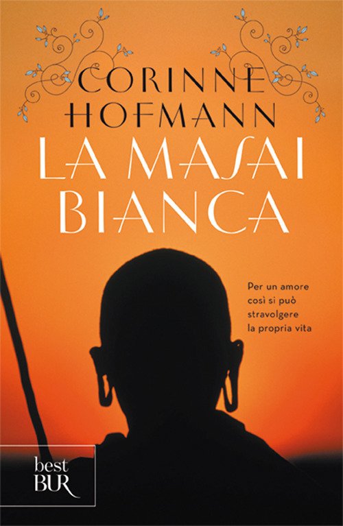 Cover for Corinne Hofmann · La Masai Bianca (Book)
