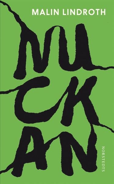 Cover for Malin Lindroth · Nuckan (Book) (2018)