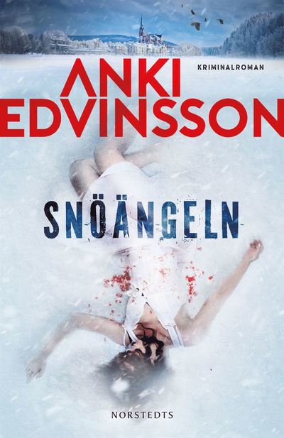 Cover for Anki Edvinsson · Snöängeln (ePUB) (2021)