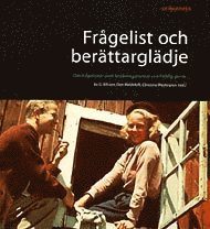 Se museet: Frågelist och berättarglädje : om frågelistor som forskningsmetod och folklig genre -  - Books - Nordiska Museets Förlag - 9789171084927 - May 1, 2003