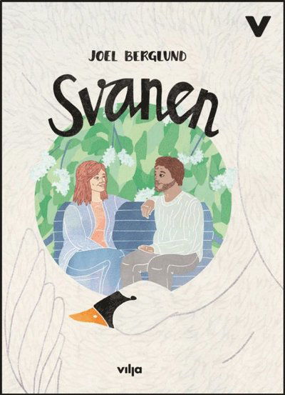 Cover for Joel Berglund · Svanen (bok + CD) (Audiobook (CD)) (2018)