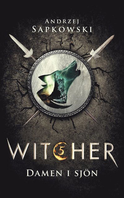 Witcher: Damen i sjön - Andrzej Sapkowski - Books - Gondol - 9789198616927 - June 18, 2021