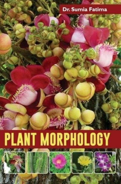Cover for Sumia Fatima · Plant Morphology (Hardcover Book) (2018)