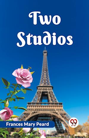 Cover for Frances Mary Peard · Two Studios (Edition2023) (Paperback Book) (2023)