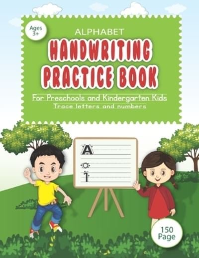 Cover for Asraful Publication Bd · Alphabet handwriting practice book for preschools and kindergarten kids.: Trace letters and numbers for preschools and kindergarten kids, easily handwriting practice alphabet and number learning, tracing, coloring and writing. (Pocketbok) (2022)