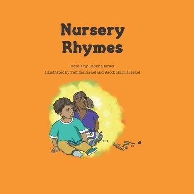 Tabitha Israel · Nursery Rhymes (Paperback Book) (2020)