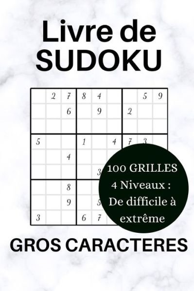 Cover for Ma Compagnie · Livre de Sudoku Gros Caracteres (Pocketbok) (2020)