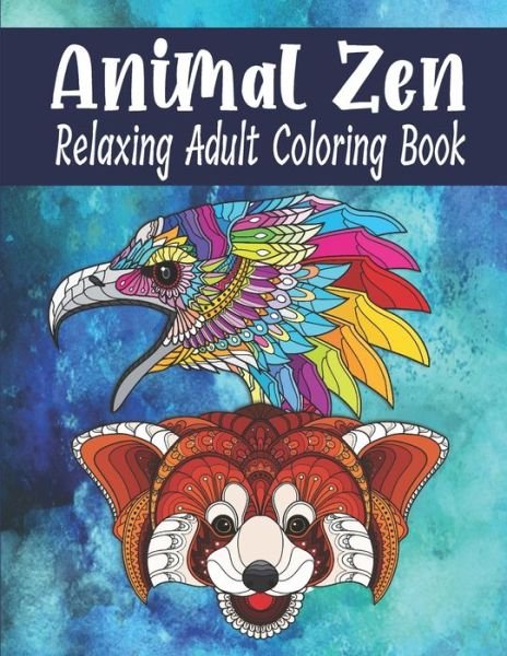 Cover for Kraftingers House · Animal Zen Relaxing Adult Coloring Book (Paperback Book) (2020)