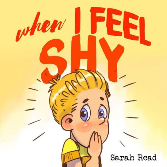 Cover for Sarah Read · When I Feel Shy (Paperback Book) (2020)