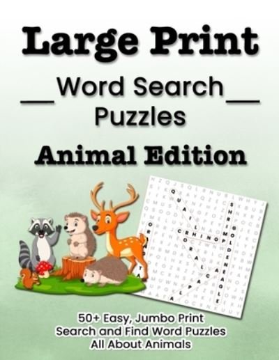 Cover for Puzzitivity Press · Large Print Word Search Puzzles Animal Edition (Pocketbok) (2020)