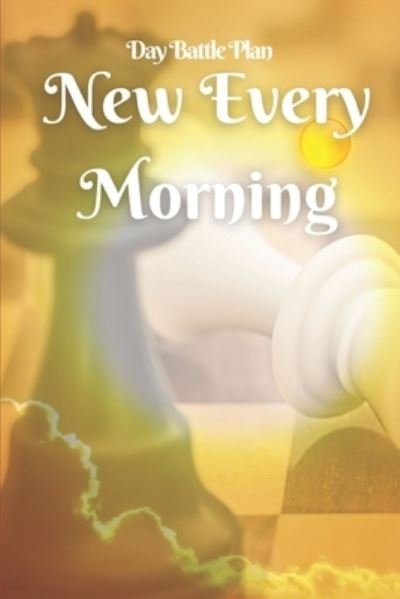 Cover for Zion Willingham · New Every Morning (Paperback Book) (2021)