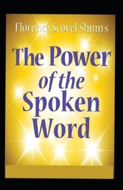 Cover for Florence Scovel Shinn · The Power of the Spoken Word (Paperback Book) (2021)