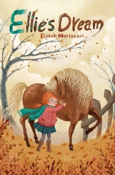 Cover for Elaheh Mortazavi · Ellie's Dream (Paperback Book) (2021)