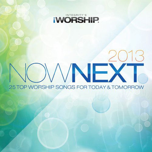 Cover for Iworship · Now / Next (CD) (2013)