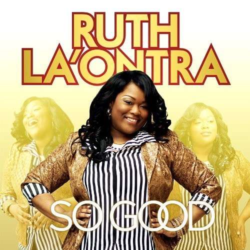 Cover for Ruth La'ontra · So Good (CD) (2013)