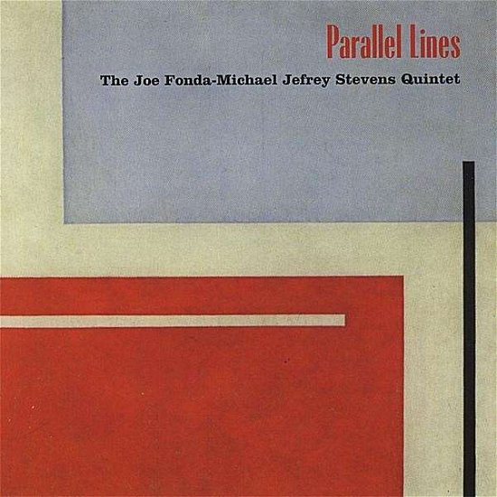 Cover for Fonda-stevens Group · Parallel Lines (CD) (2008)