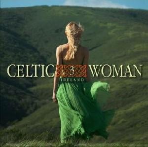 Cover for Celtic Woman 3: Irish / Various (CD) (2008)