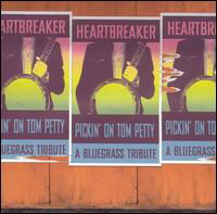 Heartbreaker: Pickin on Petty,tom Bluegrass / Var - Heartbreaker: Pickin on Petty,tom Bluegrass / Var - Musik - CMH - 0027297907928 - 10. januar 2006