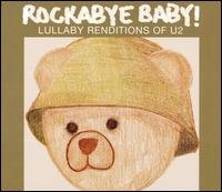 Cover for Rockabye Baby! · U2 Lullaby Renditions (CD) [Tribute edition] (2007)