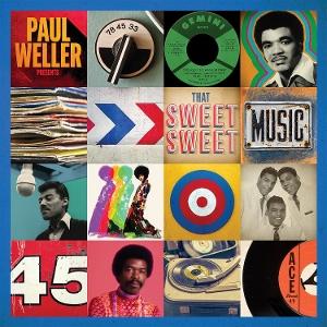 Cover for Compilation · Paul Weller Presents: That Sweet Sweet Music (CD) (2025)