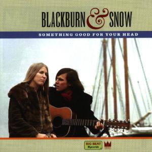 Something Good For Your H - Blackburn & Snow - Musiikki - BIG BEAT - 0029667418928 - maanantai 5. huhtikuuta 1999