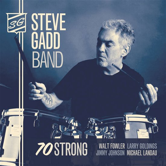 Seventy Strong - Steve Gadd - Muziek - JAZZ - 0030206242928 - 7 april 2015