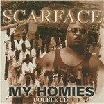 My Homies by Scarface - Scarface - Muziek - Sony Music - 0034744199928 - 20 augustus 2013