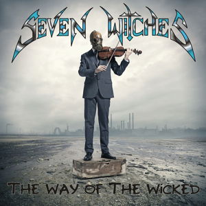 Cover for Seven Witches · The Way of the Wicked (CD) [Digipak] (2015)