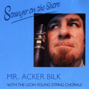 Stranger on the Shore - Mr. Acker Bilk - Music - POP - 0042283077928 - April 5, 1988