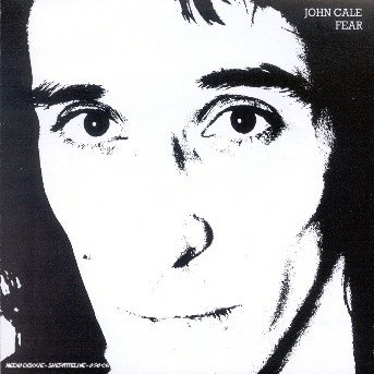 Cover for John Cale · Fear (CD) (1990)