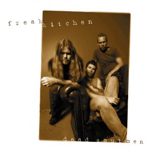 Cover for Freak Kitchen · Dead Soul men (CD) (2000)