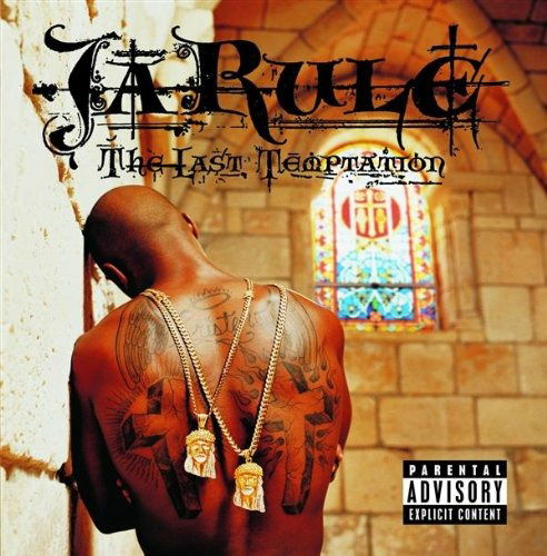 The Last Temptation - Ja Rule  - Muziek - DEF JAM - 0044007730928 - 8 april 2022