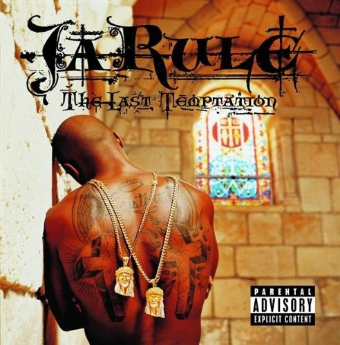 Cover for Ja Rule  · The Last Temptation (CD)