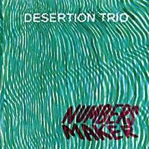 Cover for Desertion Trio · Numbers Maker (CD) (2021)