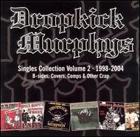 Cover for Dropkick Murphys · Singles Collection 2 (CD) (2005)