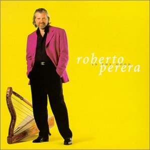 In the Mood - Perera Roberto - Musik - Heads Up - 0053361304928 - 22 februari 2000