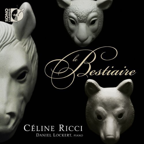 Cover for Sauguet / De Severac / Ibert / Ricci / Lockert · Bestiaire (CD) (2012)