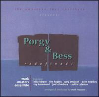 Porgy & Bess: Redefined - Mark Masters - Musik - Capri Records - 0054987406928 - 22. marts 2005