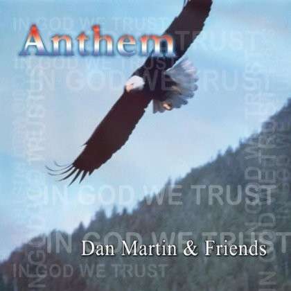 Cover for Dan Martin · Anthem (CD) (2005)