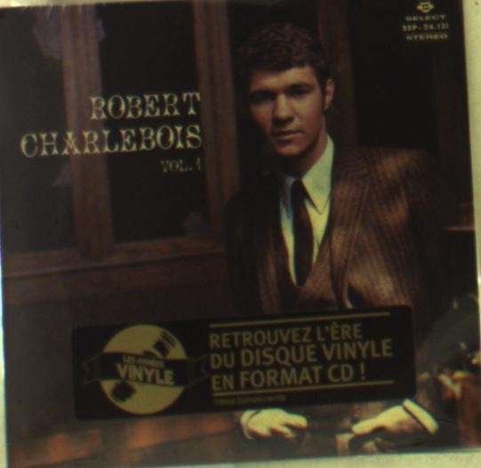 Cover for Robert Charlebois · Volume 1 (CD) (2013)