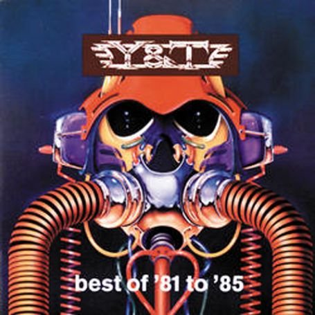 Cover for Y&amp;t · Best Of '81 To '85 (CD) (1990)