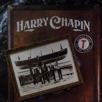 Cover for Harry Chapin · Dance Band on Titanic (CD) (1990)