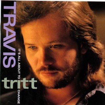 Its All About To Change - Travis Tritt - Musik - WARNER SPECIAL IMPORTS - 0075992658928 - 15. november 1995