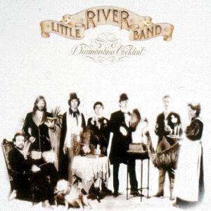 Cover for Little River Band · Diamanta Cocktail (CD) (2012)