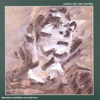 Cover for Japan · Japan - Oil On Canvas (CD) (1993)