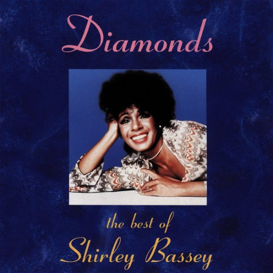 Diamonds - Shirley Bassey - Musik - EMI - 0077779046928 - 10. april 2007