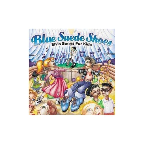 Cover for Blue Suede Shoes · Elvis Songs for Kids (CD) [Tribute edition] (2015)